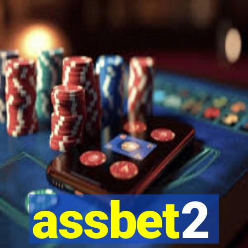 assbet2