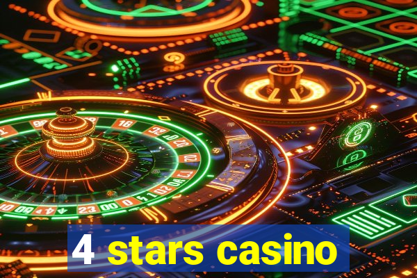 4 stars casino