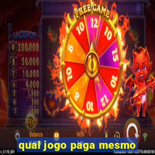 qual jogo paga mesmo