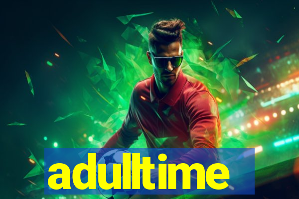 adulltime