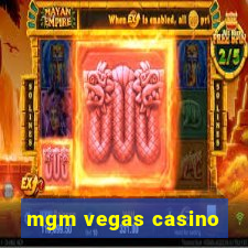 mgm vegas casino