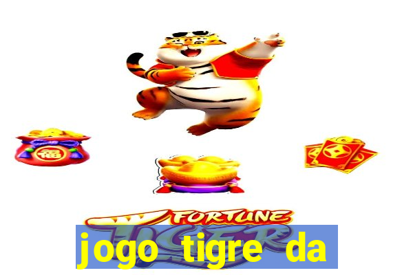 jogo tigre da sorte é confiável