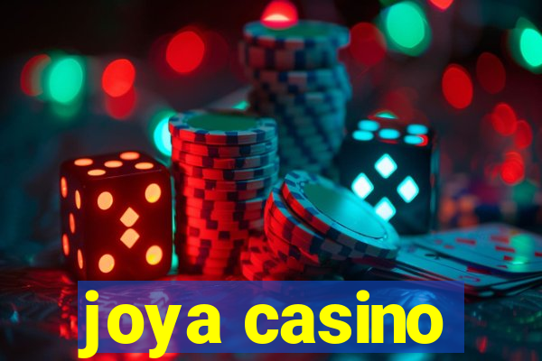 joya casino