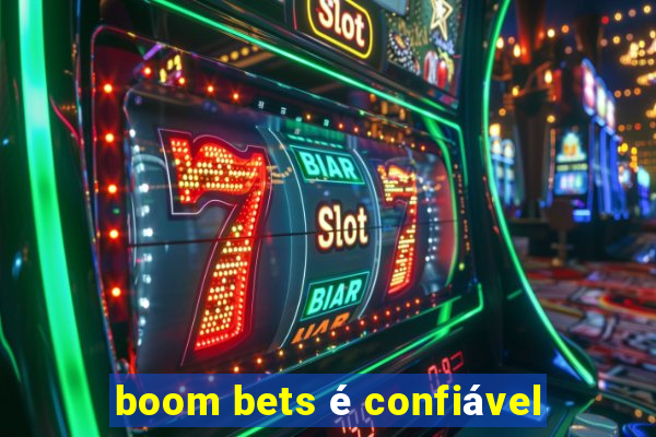 boom bets é confiável