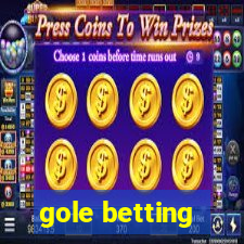 gole betting