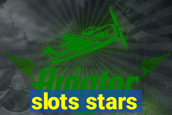 slots stars