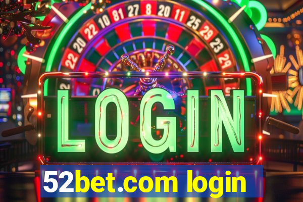 52bet.com login