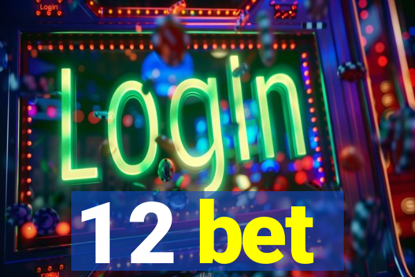 1 2 bet