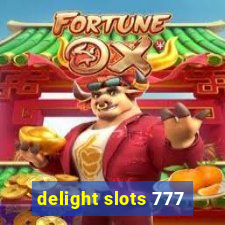 delight slots 777