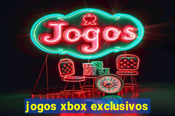 jogos xbox exclusivos