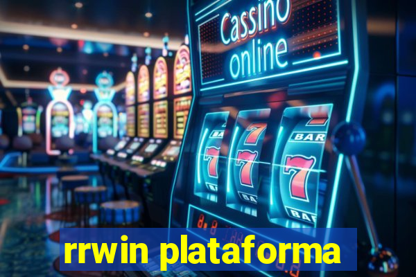 rrwin plataforma