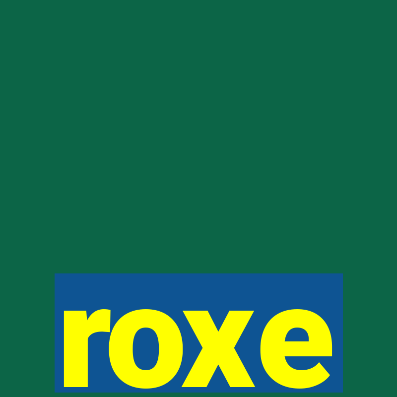 roxe