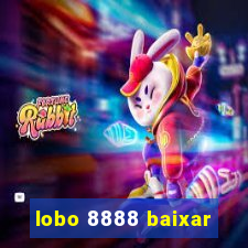 lobo 8888 baixar