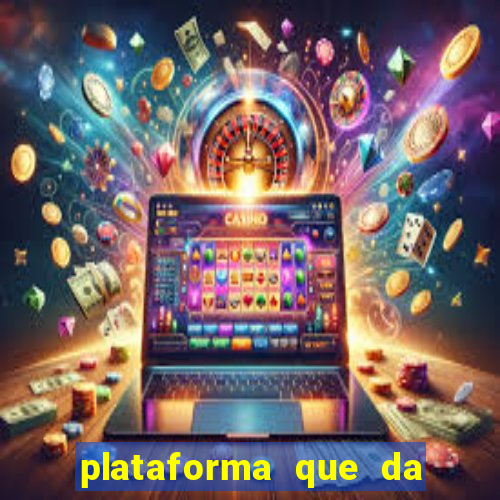 plataforma que da b么nus e paga no free