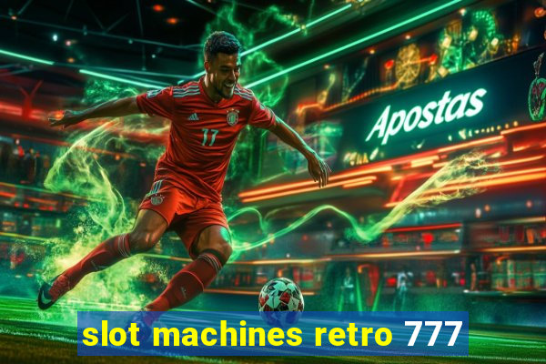 slot machines retro 777