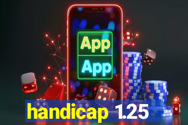 handicap 1.25