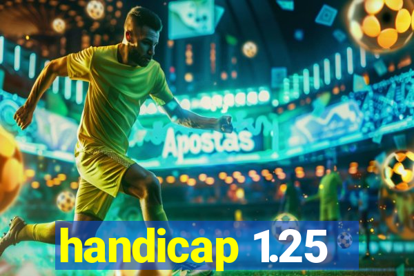 handicap 1.25