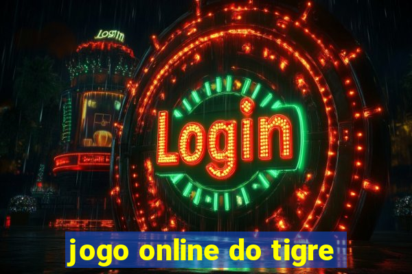 jogo online do tigre