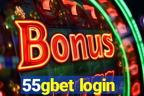 55gbet login