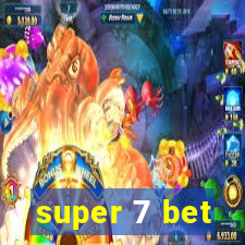 super 7 bet