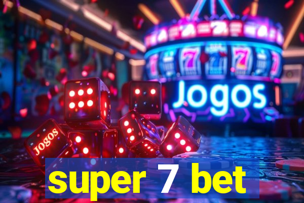 super 7 bet