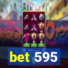 bet 595