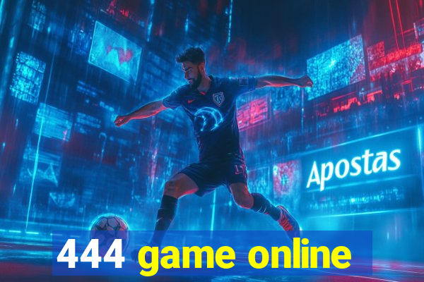 444 game online