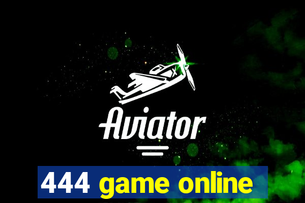 444 game online