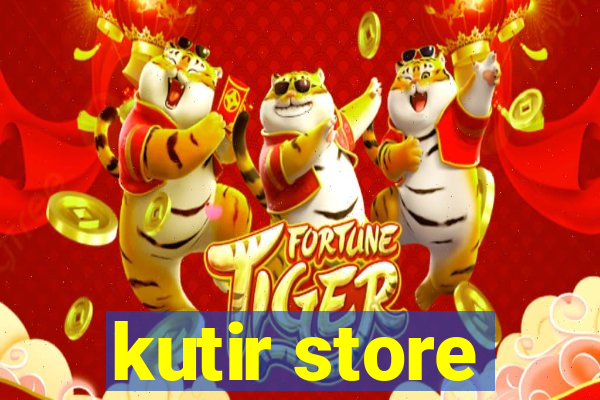 kutir store