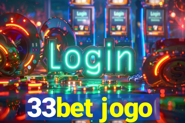 33bet jogo