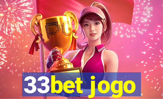 33bet jogo