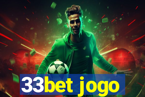 33bet jogo