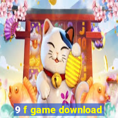 9 f game download