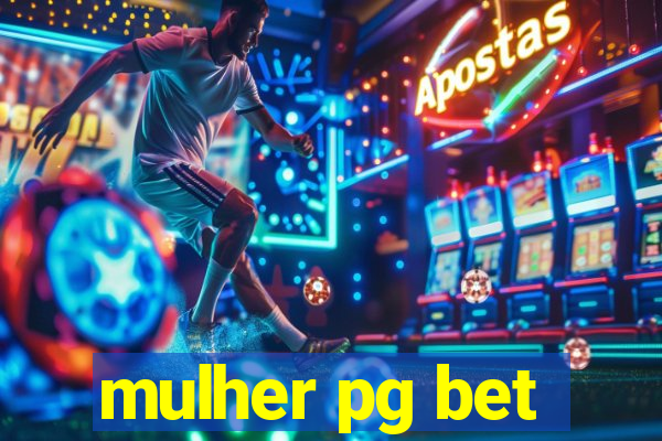 mulher pg bet