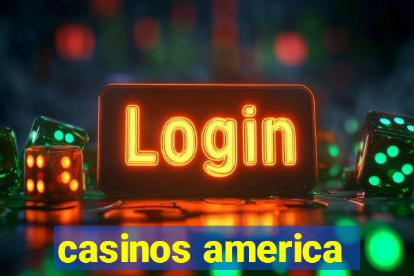 casinos america