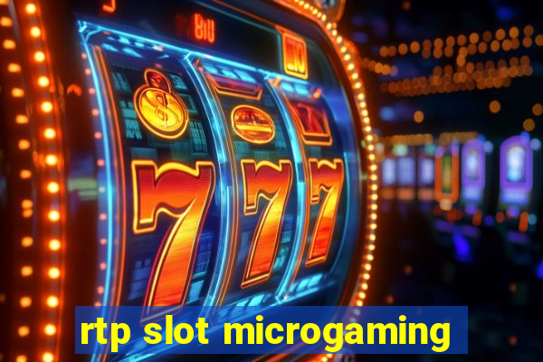 rtp slot microgaming