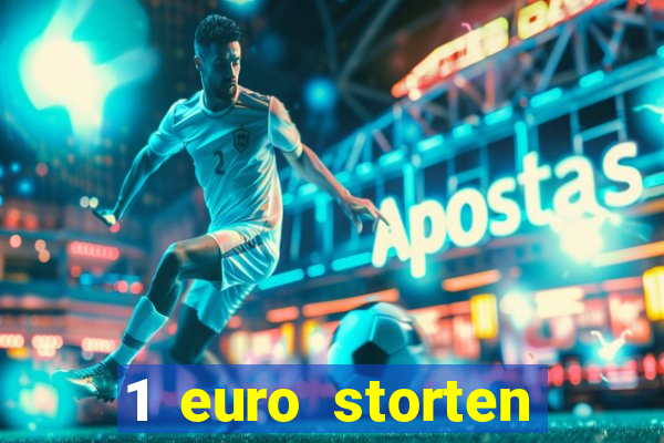 1 euro storten online casino