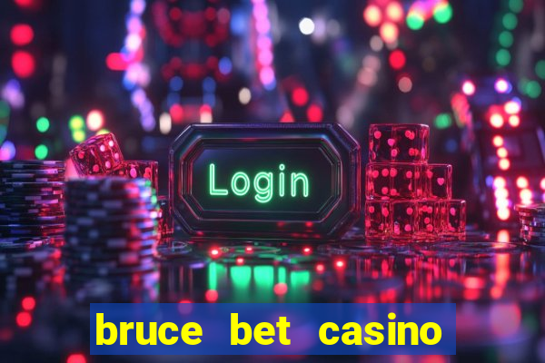 bruce bet casino no deposit bonus