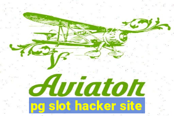 pg slot hacker site