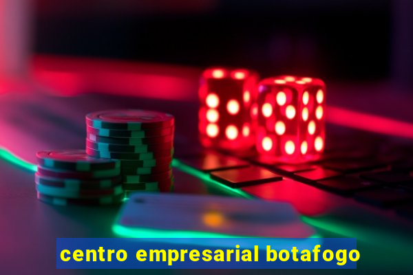 centro empresarial botafogo