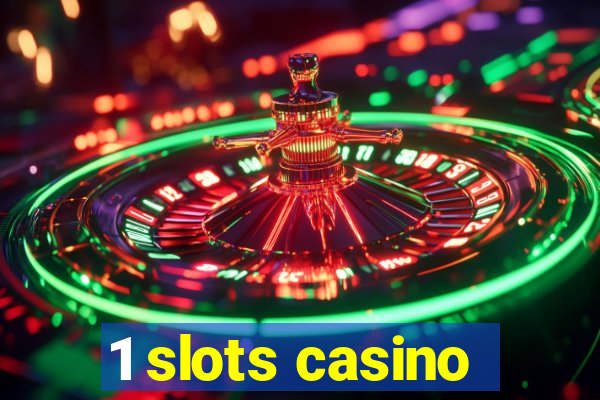 1 slots casino