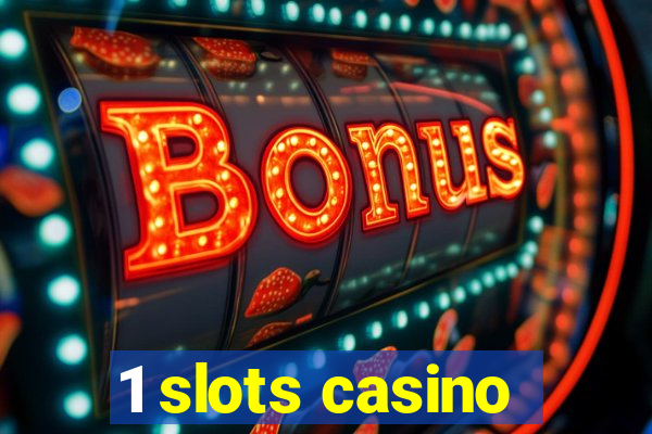 1 slots casino