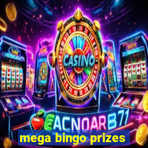 mega bingo prizes