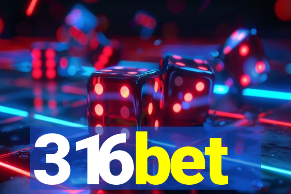 316bet