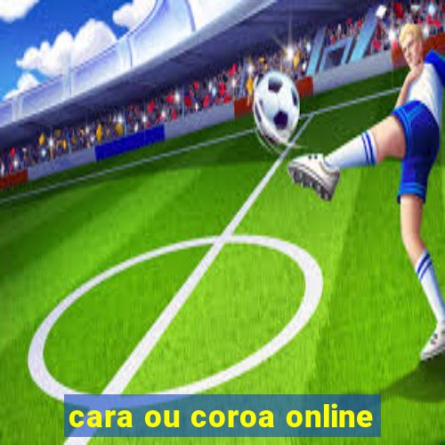 cara ou coroa online