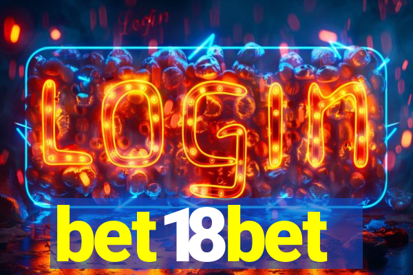 bet18bet