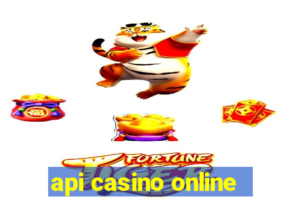 api casino online