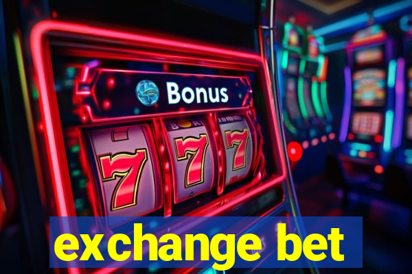 exchange bet