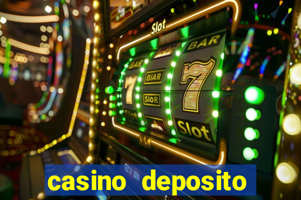 casino deposito minimo 10 reais