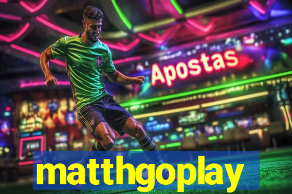 matthgoplay